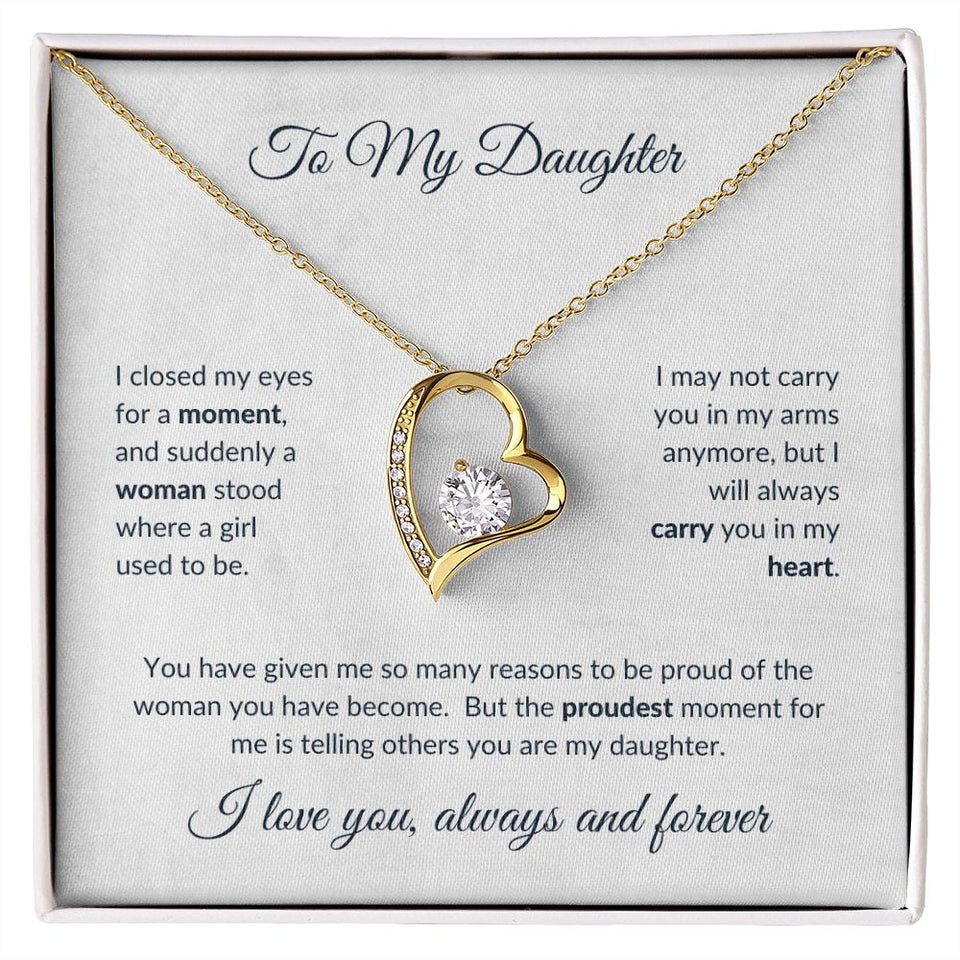 To My Daughter - Proudest Moment Forever Love Necklace White