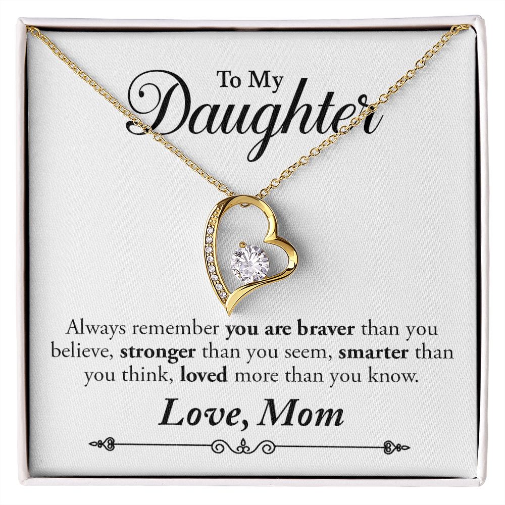 My Daughter | Braver Stronger Smarter - Forever Love Necklace Gift For Mom, necklace For Wife, Gift For Mother's Day