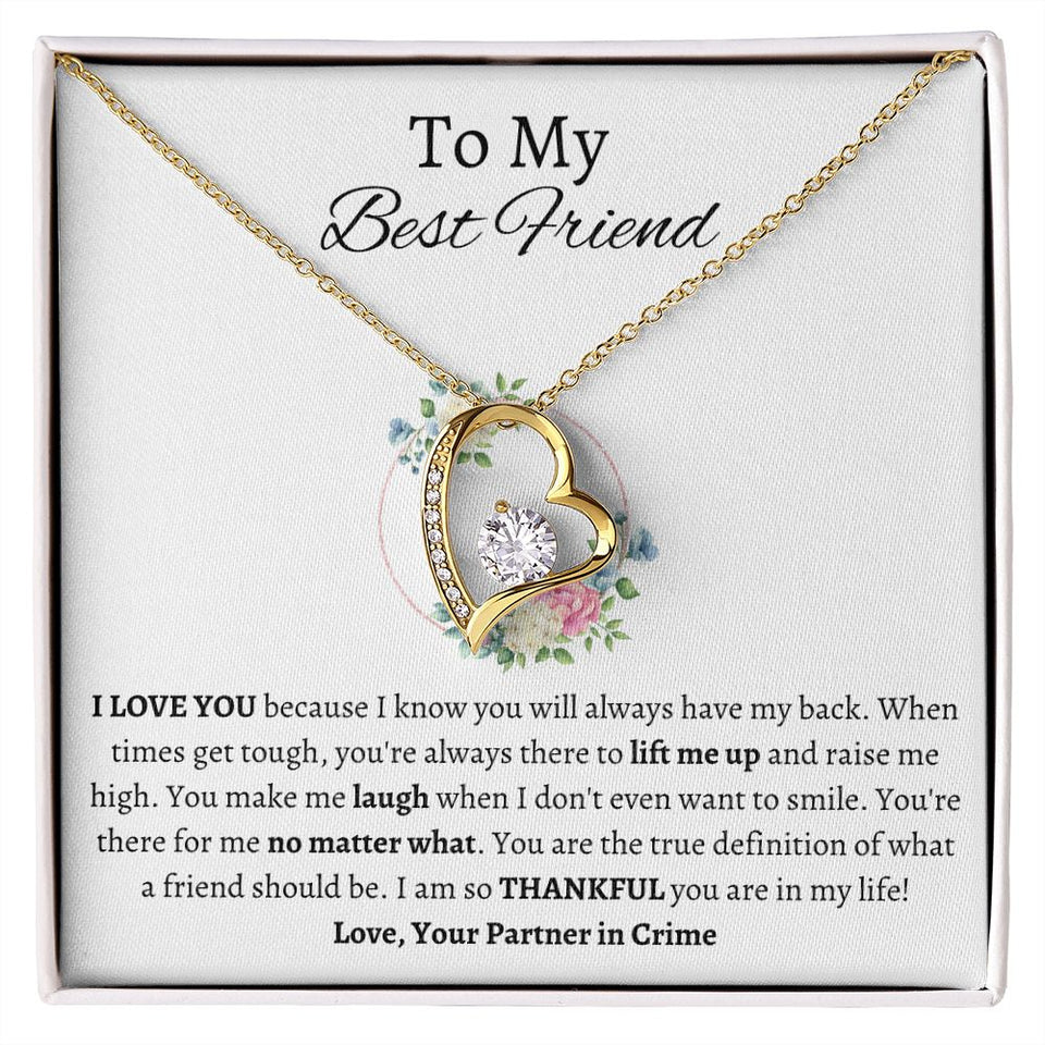 To My Best Friend - Forever Love Necklace - Partner in Crime Gift For Mom, necklace For Wife, Gift For Mother's Day