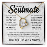 Soulmate To Be Your Last Everything | Romantic Gift For Your Soulmate | Forever Love Necklace