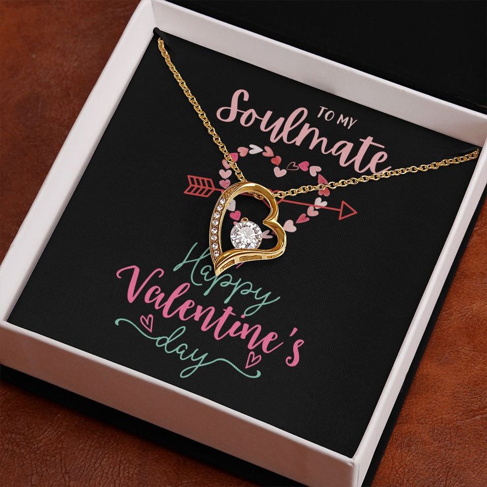 To My Soulmate A Forever Love Necklace For Valentine's Day