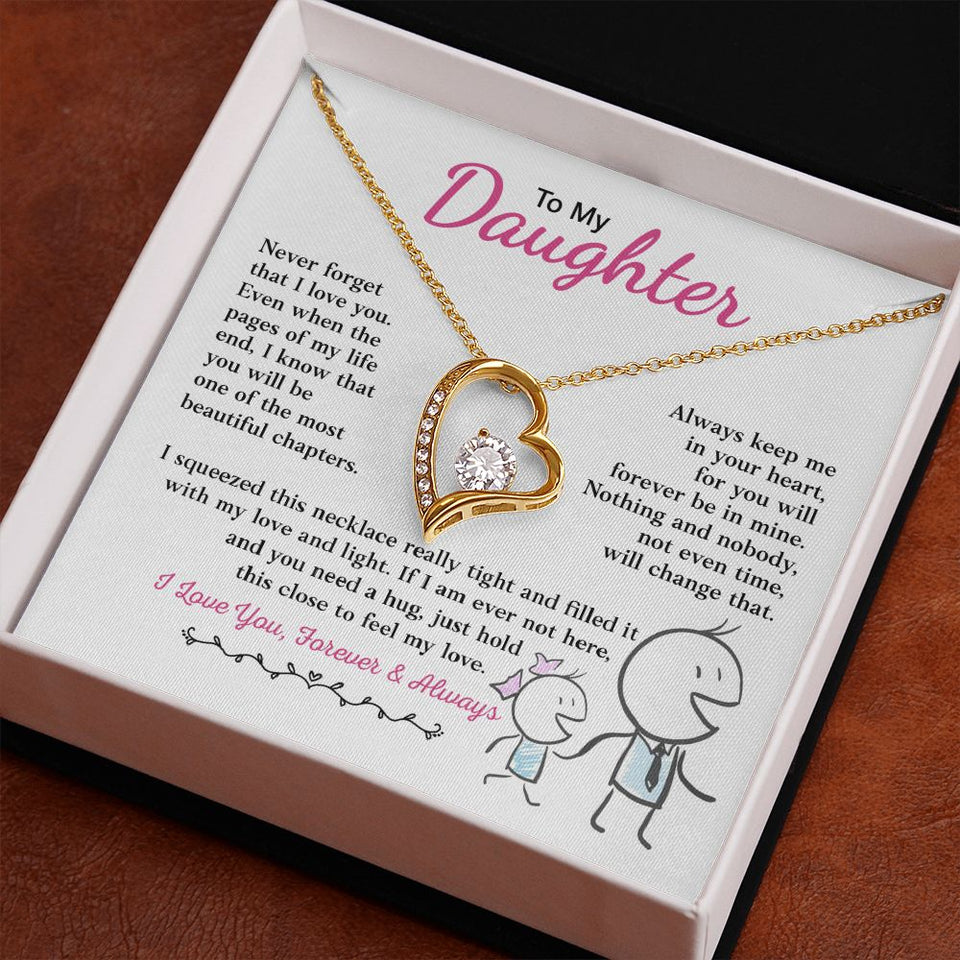 Daughter Always Keep Me In Your Heart, Forever Love Necklace, Gift For Daughter From Dad