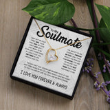 Soulmate To Be Your Last Everything | Romantic Gift For Your Soulmate | Forever Love Necklace