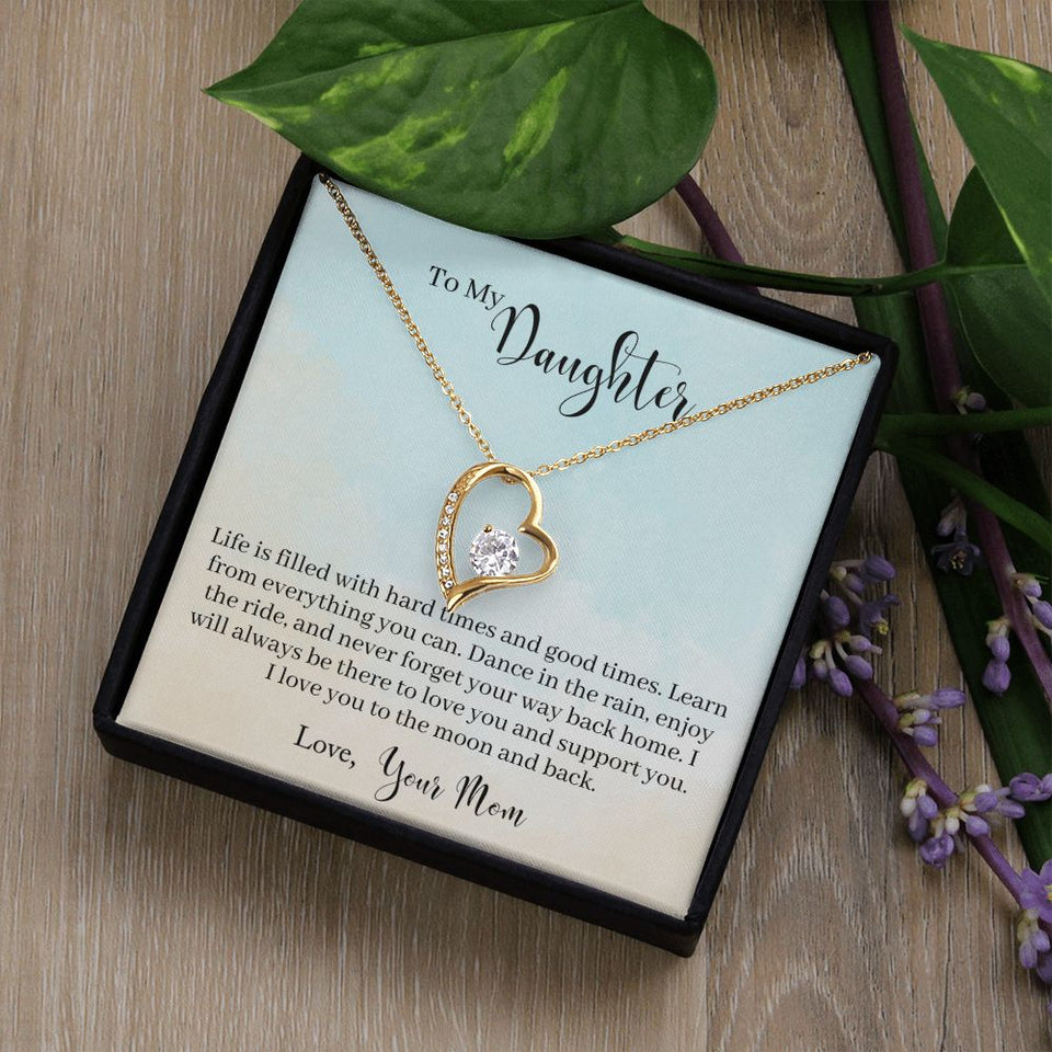 To My Daughter -Learn From Everything -  Forever Love Heart Necklace