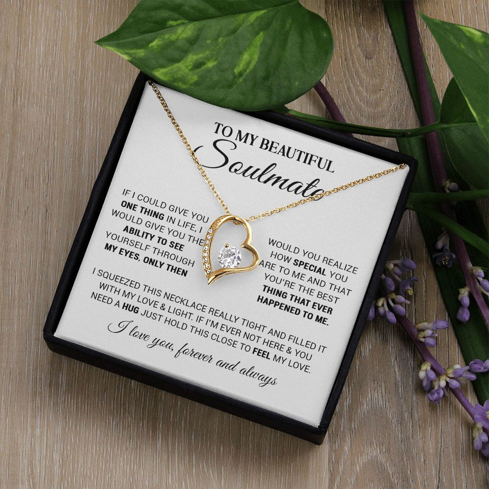 To My Beautiful Soulmate | You Are The Best Thing | Forever Love Necklace