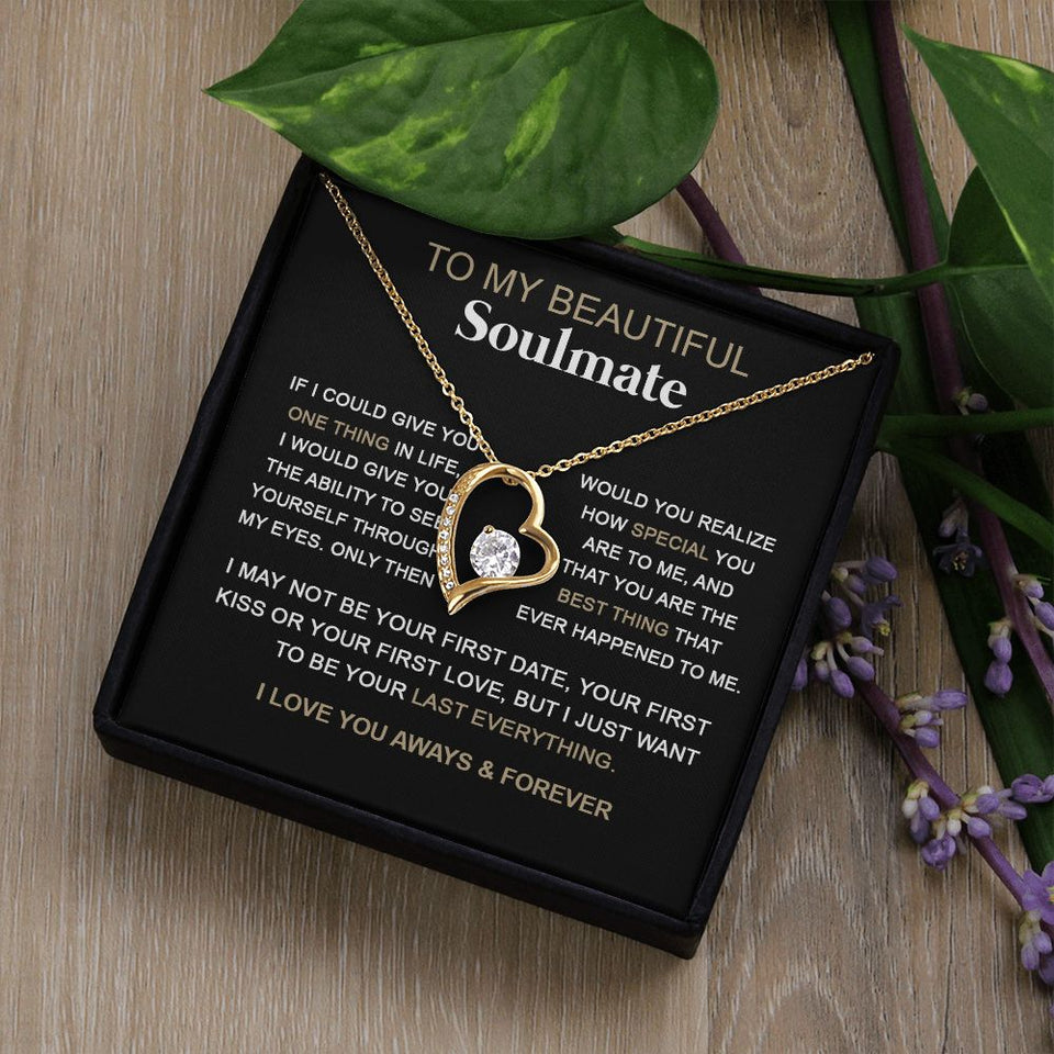 Soulmate You Are The Best Thing | Romantic Gift For Your Soulmate | Forever Love Necklace