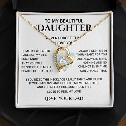 To My Beautiful Daughter - Never Forget That I Love You, Forever Love Necklace