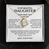 To My Beautiful Daughter - Never Forget That I Love You, Forever Love Necklace