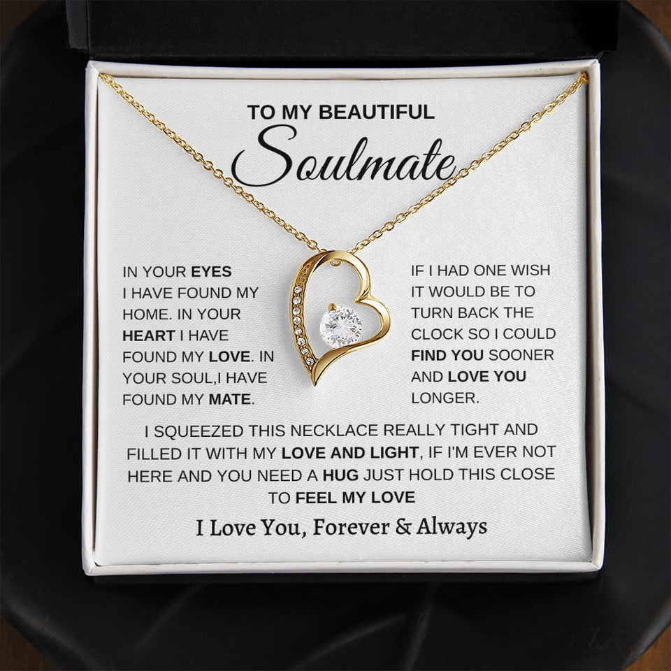 To my Soulmate- Forever Love Necklace