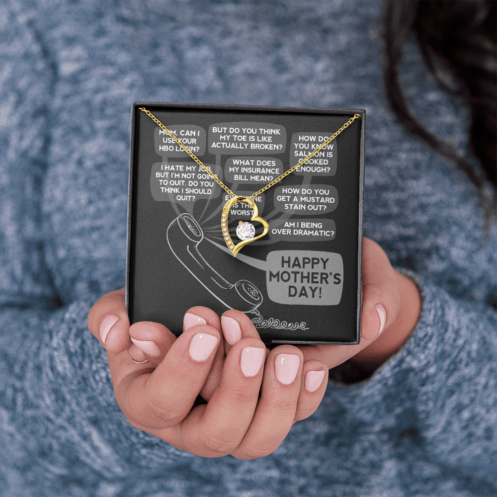 Calls to Mom Mother's Day | Forever Love Necklace | Funny Gift