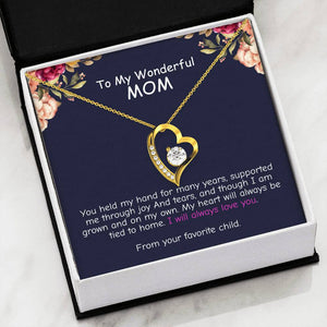 My Heart Will Always Tied To Home - To My Wonderful Mom Forever Love Necklace