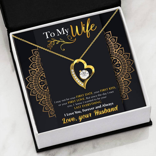 Forever Love Necklace - To My Wife - Last Everything - Shine Gift For Wife For Mom Gift For