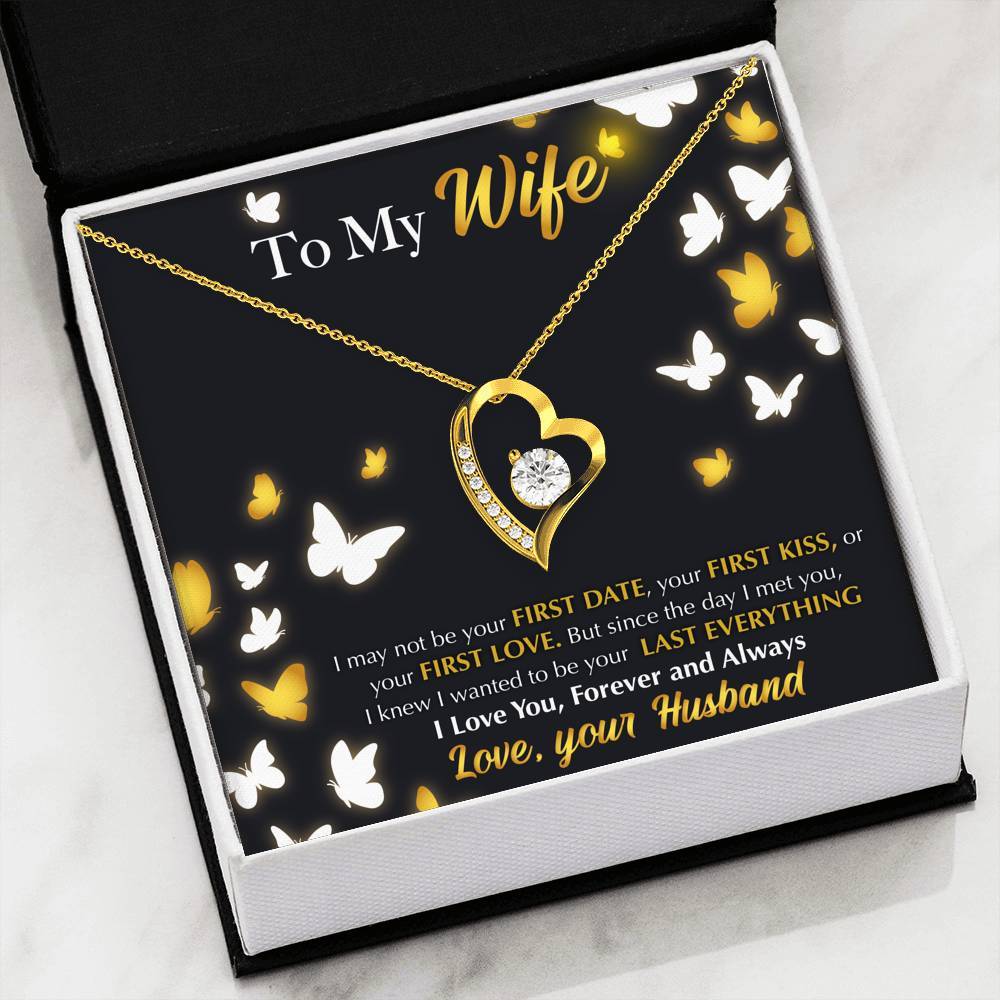 Forever Love Necklace - To My Wife - Last Everything - Butterfly Gift For Wife For Mom Gift For