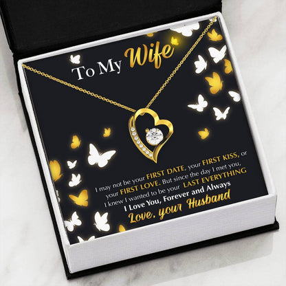 Forever Love Necklace - To My Wife - Last Everything - Butterfly Gift For Wife For Mom Gift For
