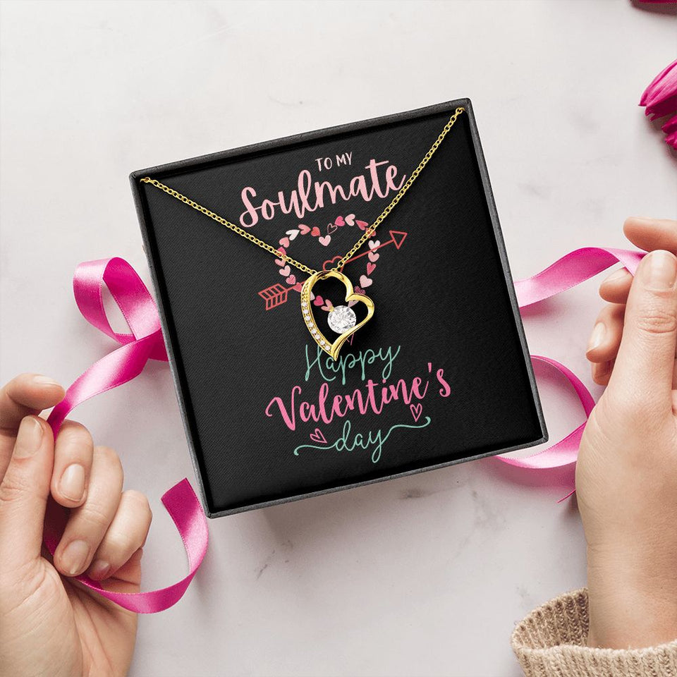 To My Soulmate A Forever Love Necklace For Valentine's Day