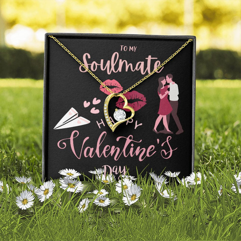 To My Soulmate Forever Love Necklace For Happy Valentine's Day