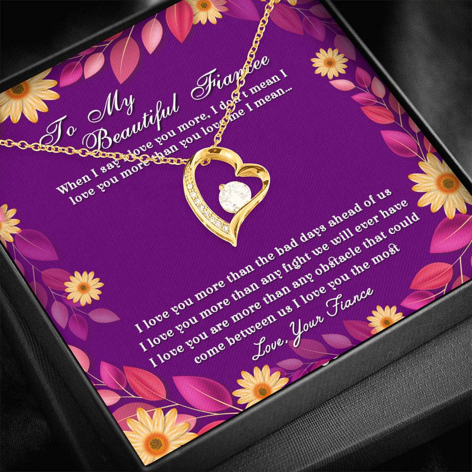 When I Say I Love You More - Gift For Fiancee Forever Love Necklace