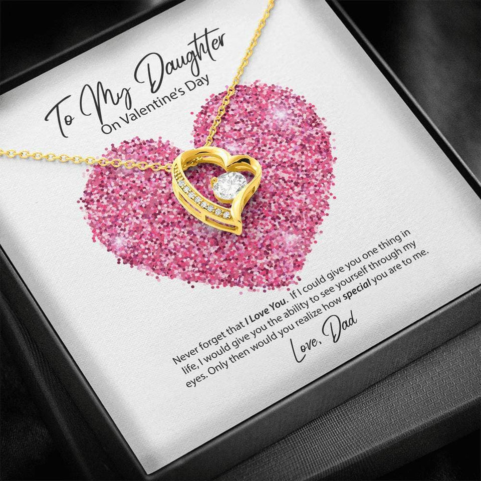 To My Daughter from Dad Valentine's Day Forever Love Necklace