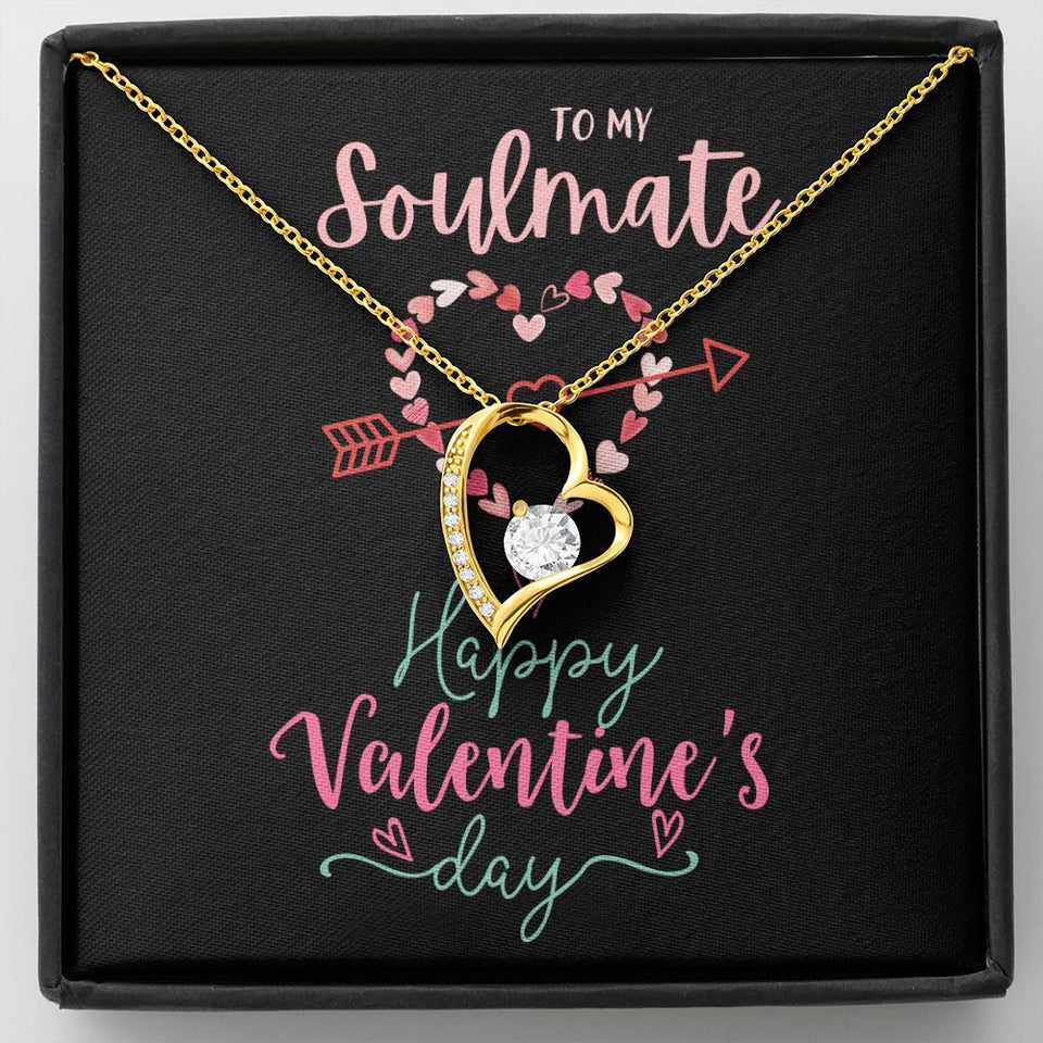 To My Soulmate A Forever Love Necklace For Valentine's Day
