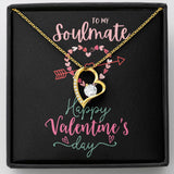 To My Soulmate A Forever Love Necklace For Valentine's Day
