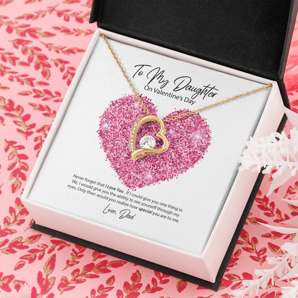 To My Daughter from Dad Valentine's Day Forever Love Necklace