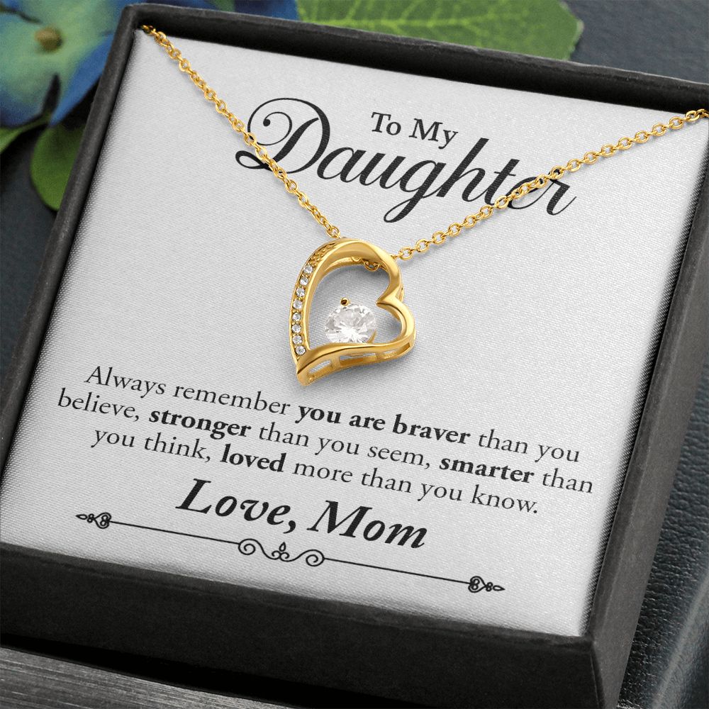My Daughter | Braver Stronger Smarter - Forever Love Necklace Gift For Mom, necklace For Wife, Gift For Mother's Day