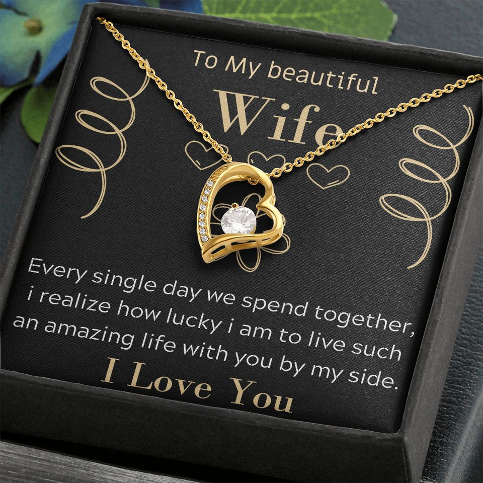 To My beautiful Wife Necklace, Romantic Gift, Birthday Gift, Forever Love Necklace