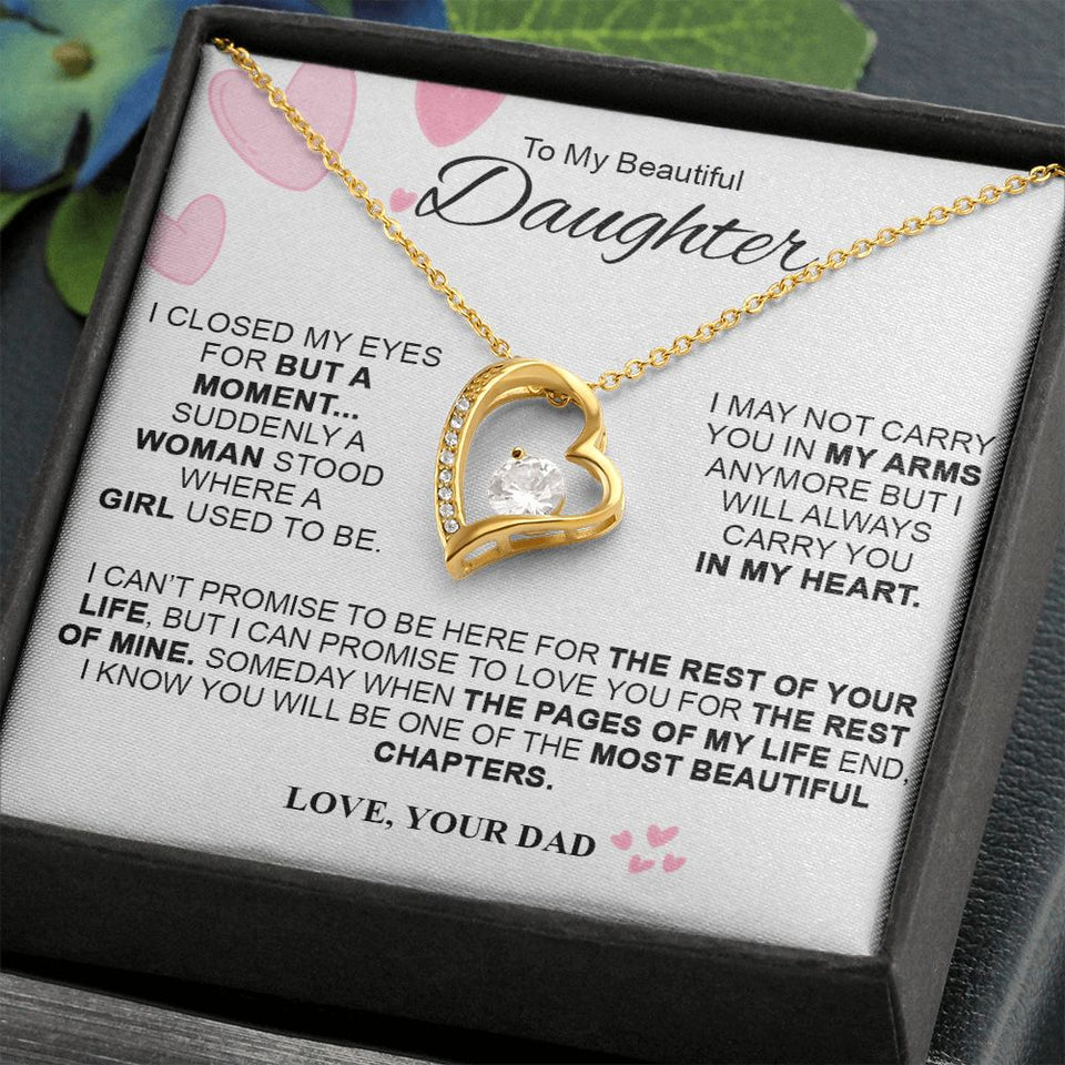 Daughter I Closed My Eyes For But A Moment | Best Gift For Daughter From Dad | Forever Love Necklace