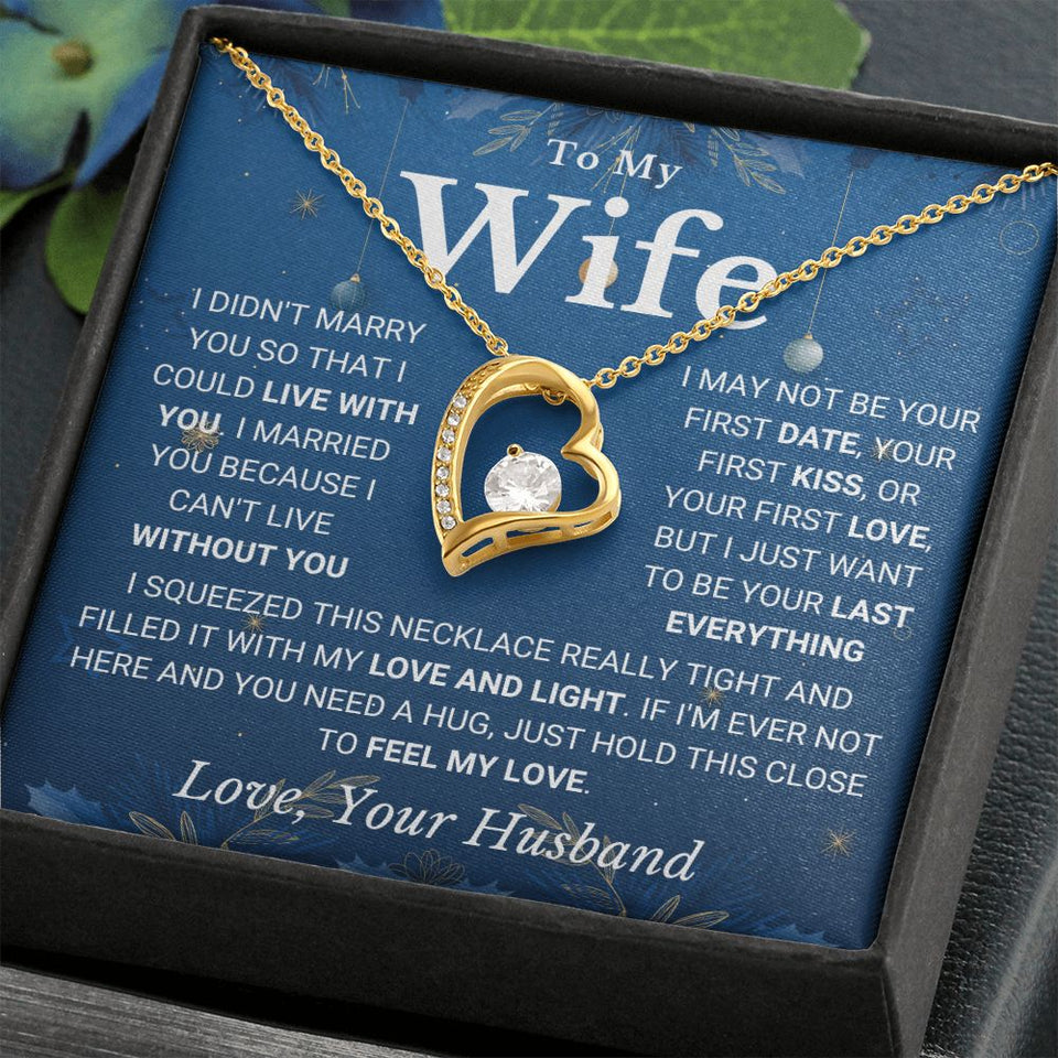 Necklace for Wife from Husband - I Can't Without You, I Love You - Forever Love Necklace