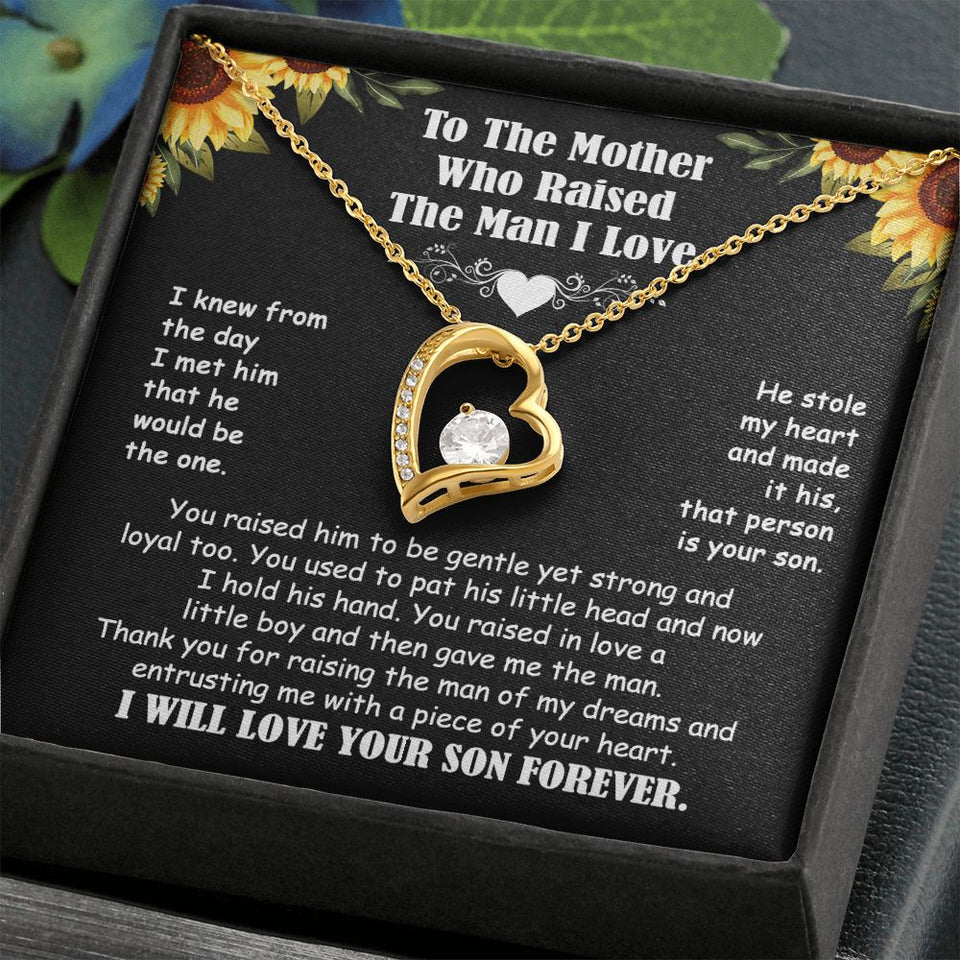Mother Who Raised The Man I Love - I Will Love Your Son Forever - Forever Love Necklace