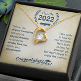 Class Of 2022 - Take Pride In How Far You've Come - Forever Love Necklace