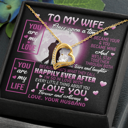 To My Wife | You Are My Life | Forever Love Necklace