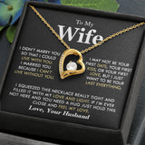 To My Wife | I Can't Live Without You | Forever Love Necklace