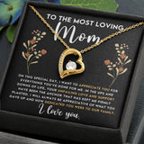 To The Most Loving Mom - I Want to Appreciate You Forever Love Necklace