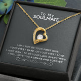 To My Soulmate | I Love You Always And Forever | Forever Love Necklace