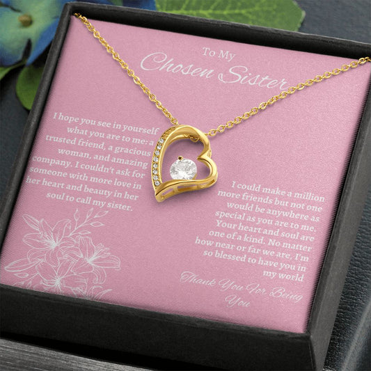 To My Chosen Sister - Forever Love Necklace - Pink Gift For Mom, necklace For Wife, Gift For Mother's Day