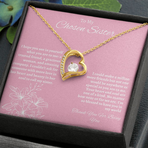 To My Chosen Sister - Forever Love Necklace - Pink Gift For Mom, necklace For Wife, Gift For Mother's Day