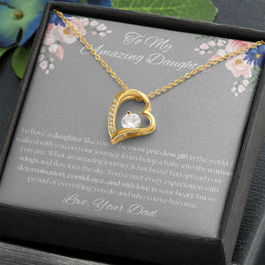 To My Amazing Daughter - From Dad - Forever Love Necklace Gift For Mom, necklace For Wife, Gift For Mother's Day