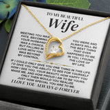 To My Beautiful Wife | Meeting You Was Fate | Forever Love Necklace