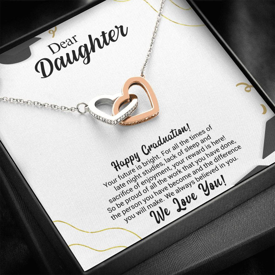 Dear Daughter Graduation Necklace Gift - Your Future is bright - We always believed in you - College, High School, Senior, Master Graduation Gift - Class of 2022 Interlocking Hearts Necklace - LX036B