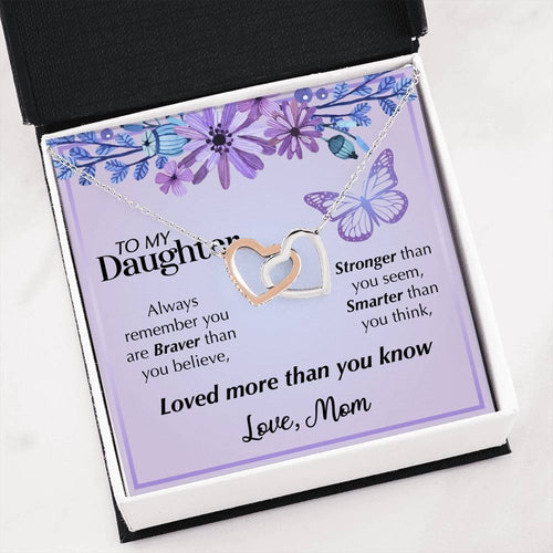 Interlocking Hearts Necklace- To My Daughter - Interlocked Hearts - Braver Than You Believe Gift For