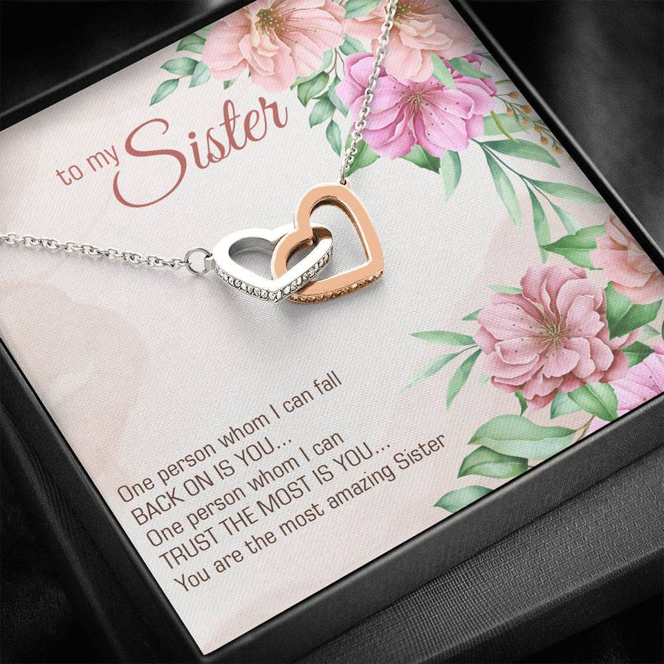 Interlocking Hearts Necklace- To My Sister - The Most Amazing Sister