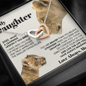 Interlocking Hearts Necklace- To My Daughter - Stronger Than You Seem - Necklace