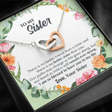Interlocking Hearts Necklace- To my Sister - There Is No Better Sister Than You