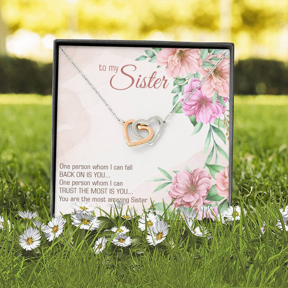 Interlocking Hearts Necklace- To My Sister - The Most Amazing Sister