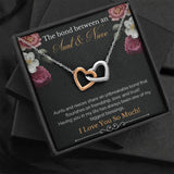 The Bond Between An Aunt & Niece - Aunts And Nieces Share An Unbreakable Bond - Interlocking Hearts Necklace