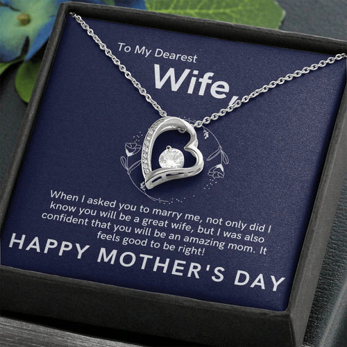 To My Dearest Wife Necklace Gift - Great Wife, Amazing Mom Happy Mother's Day - Forever Love Necklace LX104I