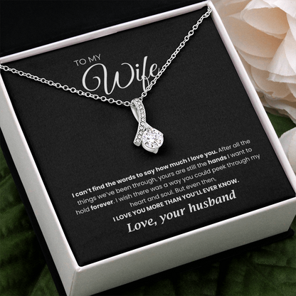 To My Wife Necklace, I Love You More Than You'll Ever Know, Necklace for Wife, Alluring Beauty Necklace