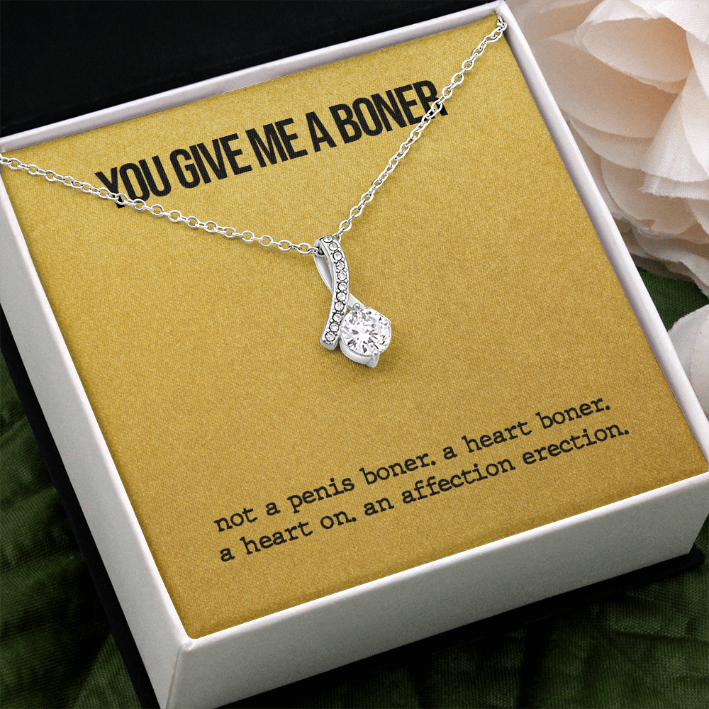 Funny Boner Necklace - You Are Give Me Boner, Gift Idea for Wife, Girlfriend, Necklace for Soulmate, Birthday Gift, Anniversary, Alluring Beauty Necklace