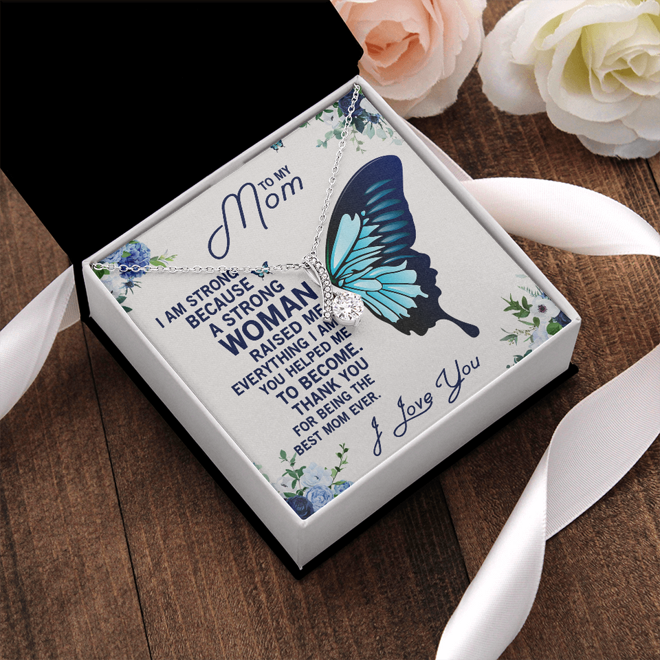 To My Mom | A Strong Woman | Alluring Beauty Necklace